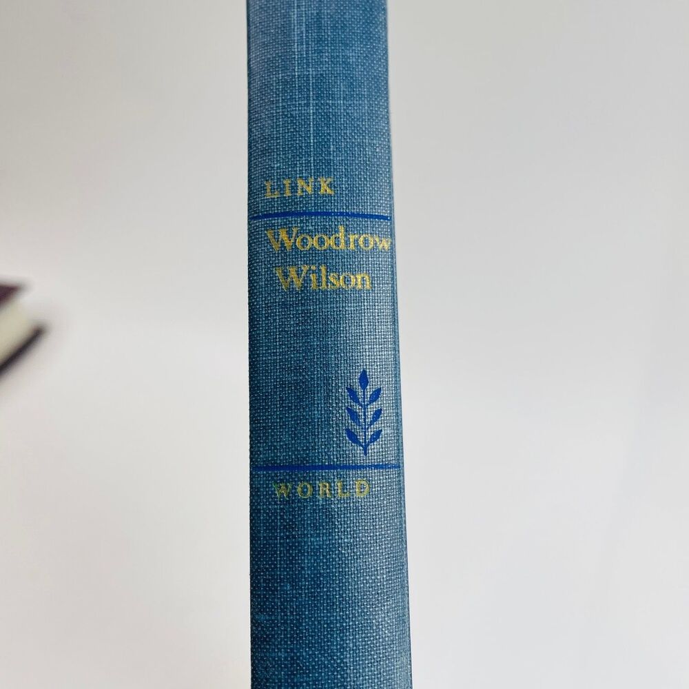 Woodrow Wilson A Brief Biography Arthur S. Link 1963 First Edition World